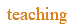 teaching