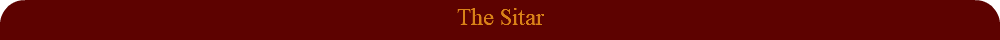 The Sitar