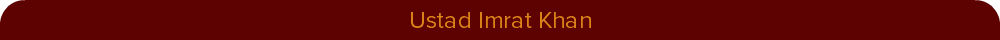 Ustad Imrat Khan
